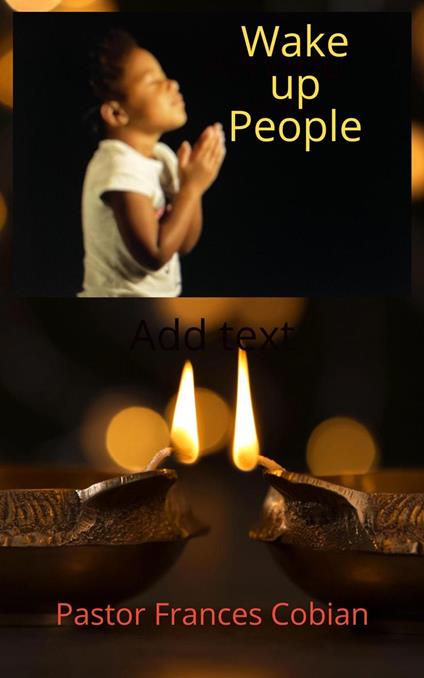 Wake up People - Pastor Frances - ebook