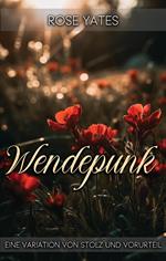 Wendepunk: Eine Variation von Stolz und Vorurteil