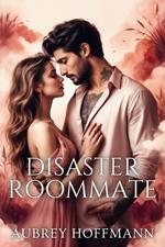 Disaster Roommate