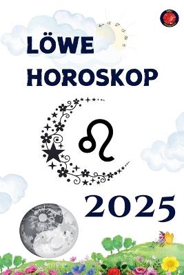 Löwe Horoskop 2025 - Alina Rubi - cover