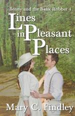 Lines in Pleasant Places