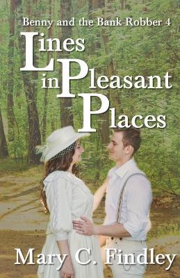 Lines in Pleasant Places - Mary C Findley - cover