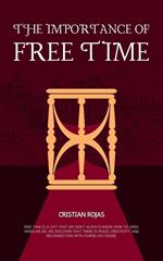 The Importance of Free Time