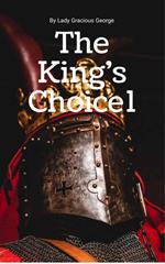 The King's Choice 1