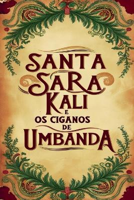 Santa Sara Kali e os Ciganos de Umbanda - Élida Alexandre - cover