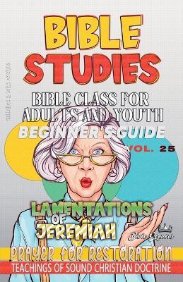 Bible Class for Adults and Youth: Beginner's Guide: Lamentations of Jeremiah - Bible Sermons - cover