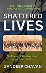 Shattered Lives