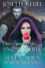 Snow White and the Seven Alien Barbarians