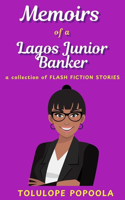 Memoirs of a Lagos Junior Banker
