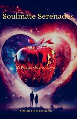 Soulmate Serenades - Sibongiseni Masengemu - cover
