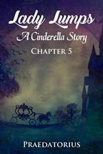 Lady Lumps, Chapter 5