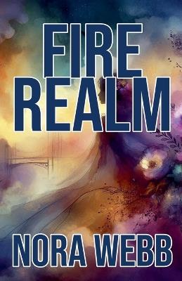 Fire Realm - Nora Webb - cover