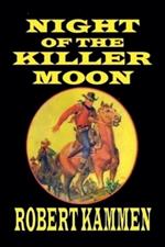 Night of the Killer Moon