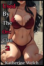 Used By The Orc Clan 2