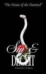 The House of the Damned' Sin & Deceit