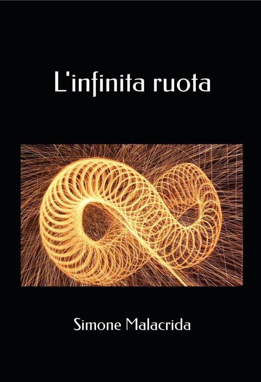 L'infinita ruota - Simone Malacrida - ebook