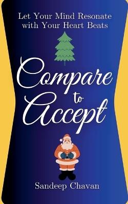 Compare to Accept - Sandeep Chavan - cover