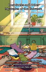 Lost Socks and Other Mysteries of the Universe