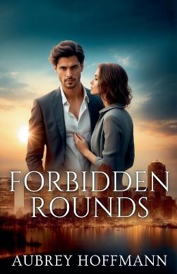Forbidden Rounds - Aubrey Hoffmann - cover