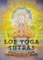 Los Yoga Sutras: La Guía Espiritual de Patanjali