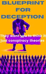Blueprint for Deception