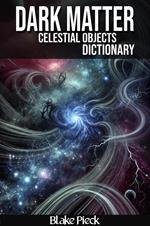 Dark Matter Dictionary