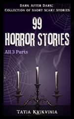 99 Horror Stories