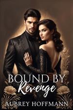 Bound by Revenge