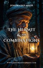 The Hermit and 77 Tarot Combinations