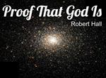 Proof That God Is