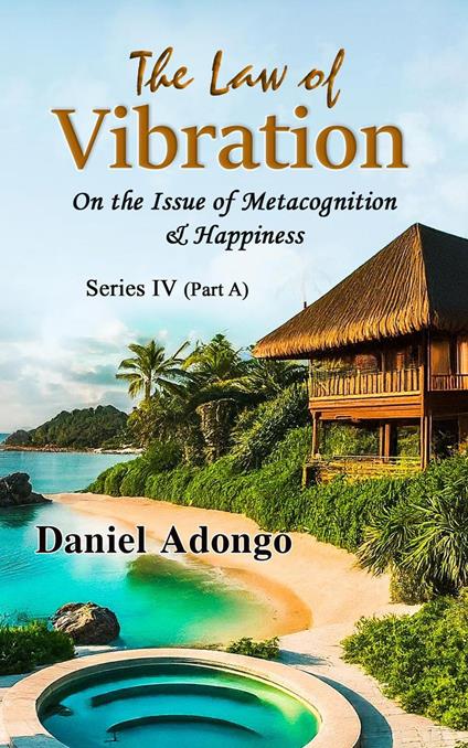 The Law of Vibration