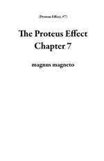 The Proteus Effect Chapter 7