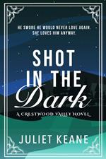 Shot in the Dark
