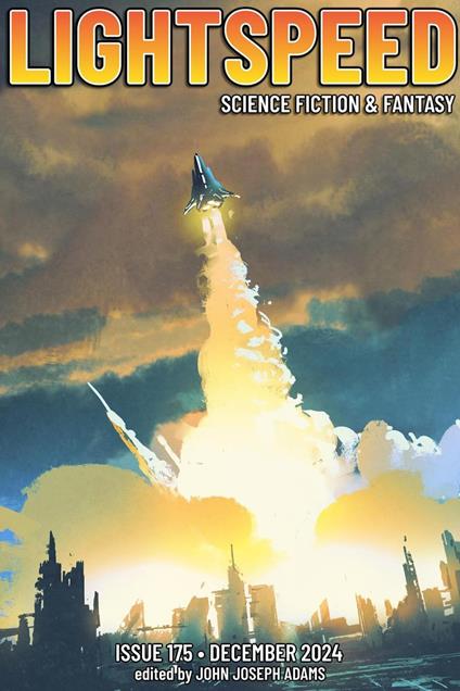 Lightspeed Magazine, Issue 175 (December 2024)