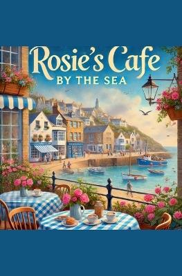 Rosie's Cafe - Darryl de Carteret Pochin - cover