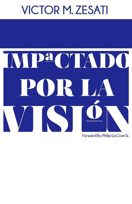 Impactado Por La Visión