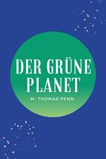 Der Grüne Planet