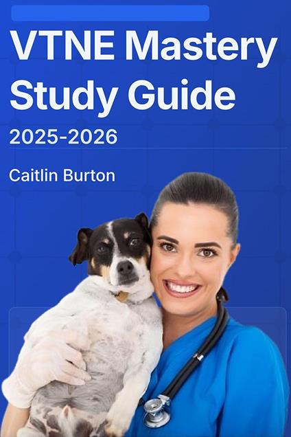 VTNE Master Study Guide 2025-2026