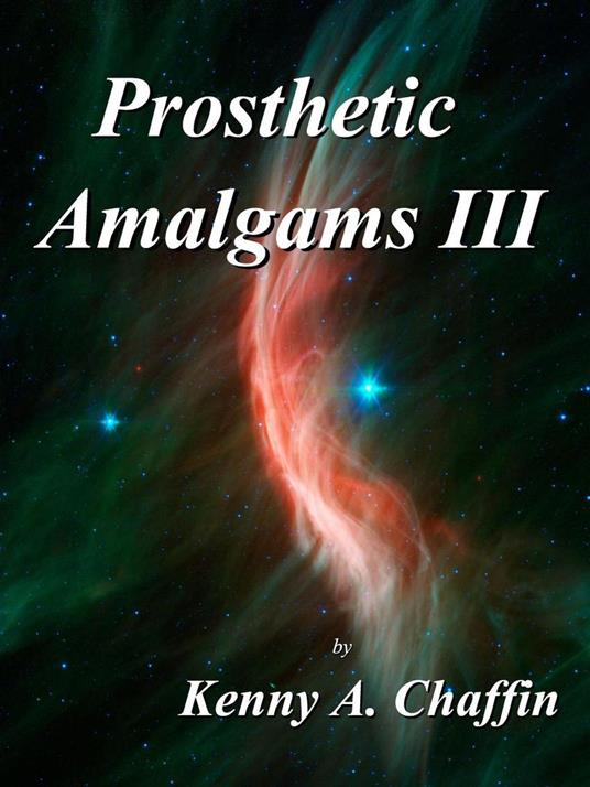 Prosthetic Amalgams III