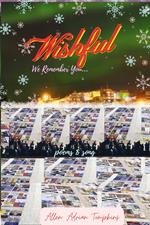 WISHFUL: We Remember you
