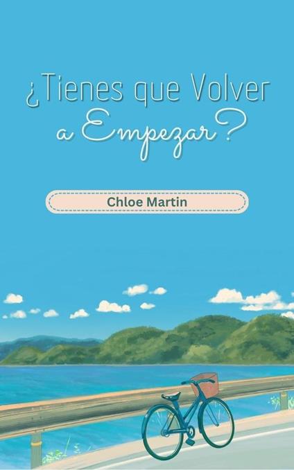 ¿Tienes que Volver a Empezar?
