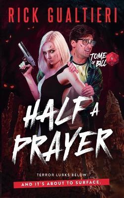 Half A Prayer - Rick Gualtieri - cover