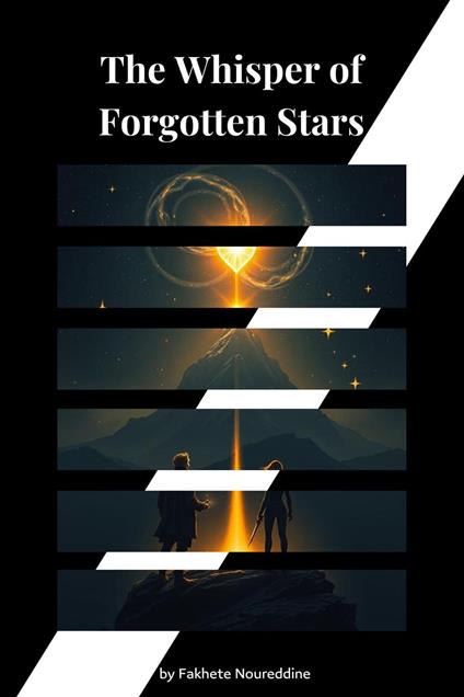 The Whisper of Forgotten Stars - Fakhte Noureddine - ebook