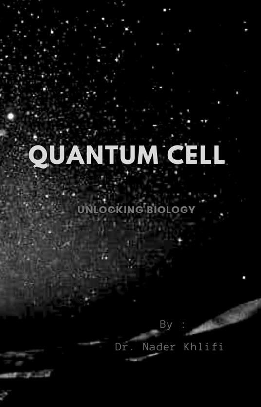 Quantum Cell