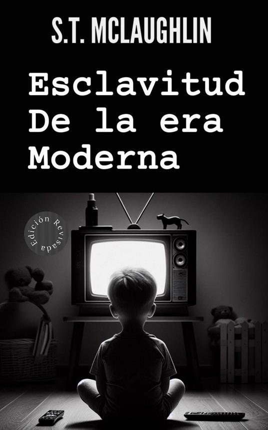 Esclavitud de la Era Moderna