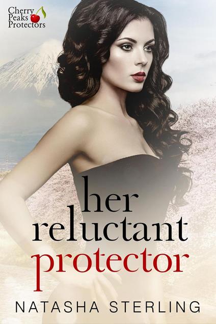 Her Reluctant Protector