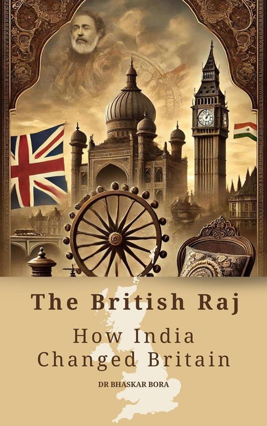 The British Raj: How India Changed Britain
