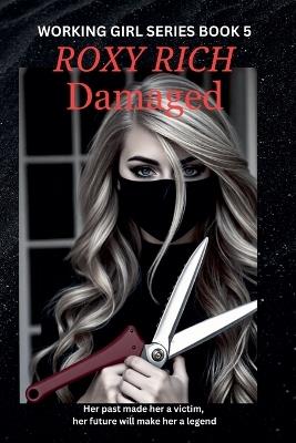 Damaged - Roxy Rich - cover