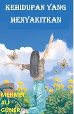 Kehidupan Yang Menyakitkan