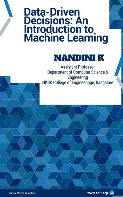 Data-Driven Decisions: An Introduction to Machine Learning - Nandini K. - ebook